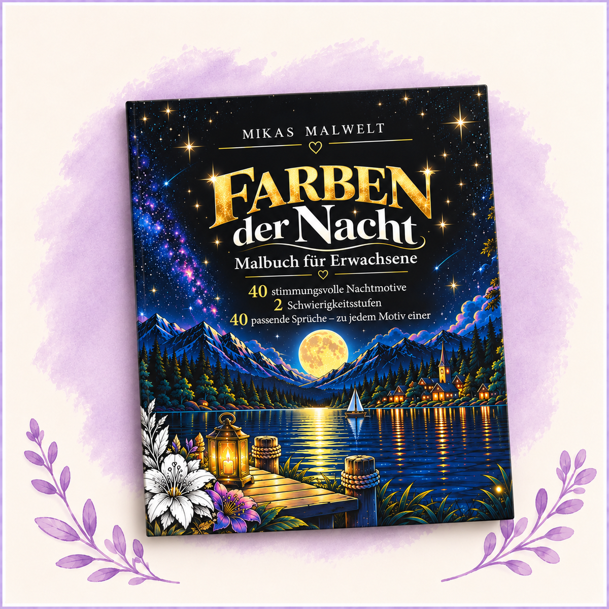 Farben der Nacht – Malbuch für Erwachsene | 40 Nachtmotive